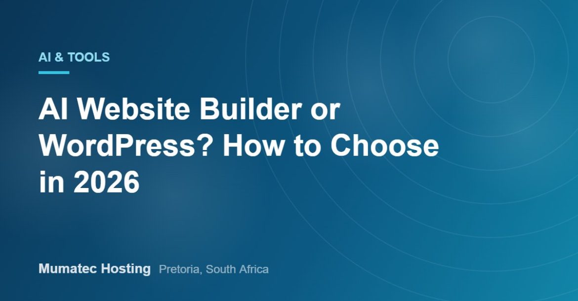 AI Website Builder or WordPress? How to Choose in 2026