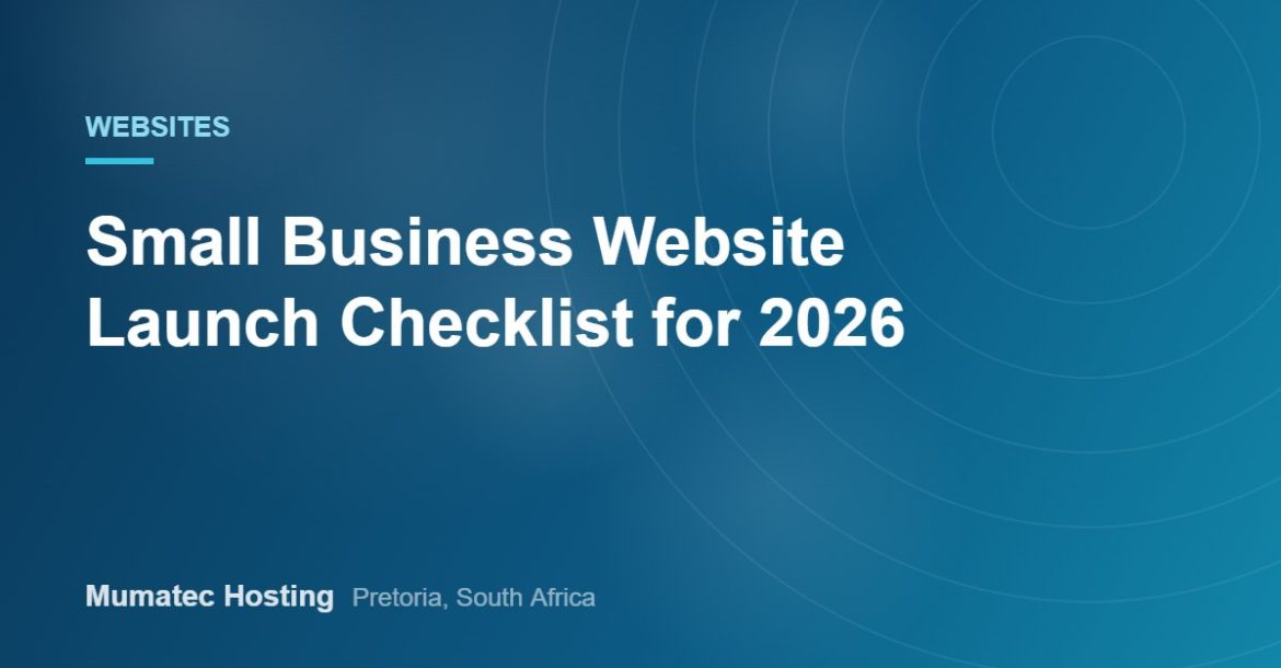 Small Business Website Launch Checklist for 2026